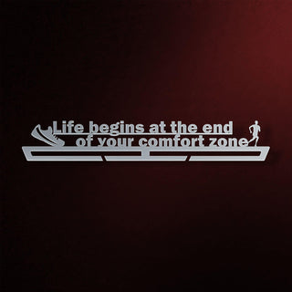 Gancho exhibidor de medallas Life Begins At The End Of Your Comfort Zone
