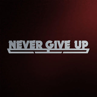 Never Give Up Medal Hanger Display
