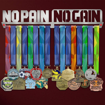 No Pain No Gain Medal Hanger Display Victory Medal Hangers®