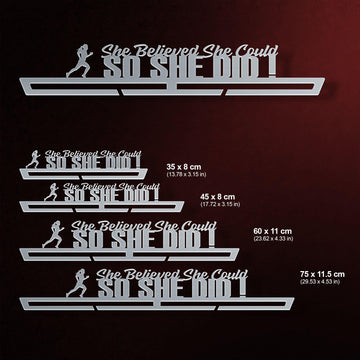 She Believed She Could, So She Did! Medal Hanger Display Victory Medal Hangers®