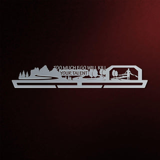 Too Much Ego Will Kill Your Talent Medal Hanger Display